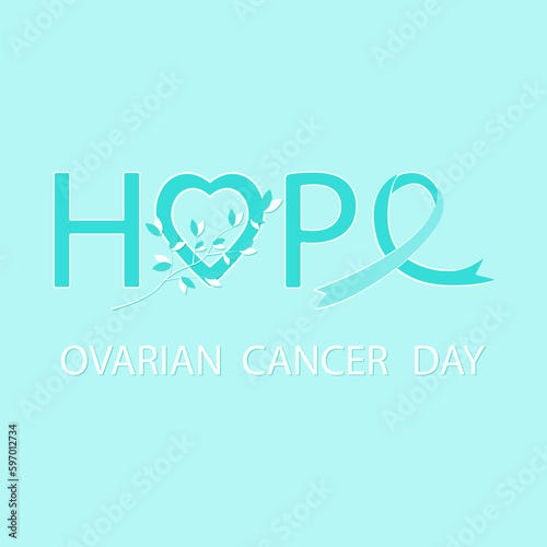 Illustration for Ovarian Cancer Day with ribbon, heart and twig inside a word HOPE. Positivity, care, awareness, support. Card, banner.