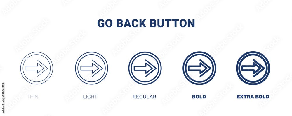 go back button icon. Thin, light, regular, bold, black go back button icon set from user interface collection. Outline vector. Editable go back button symbol can be used web and mobile
