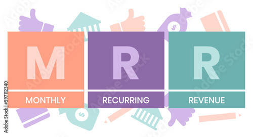 MRR - Monthly Recurring Revenue acronym, business concept. word lettering typography design illustration with line icons and ornaments. Internet web site promotion concept vector layout.