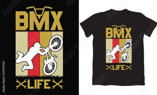 BMX LIFE-BMX BIKE T-SHIRT DESIGN GRAPHIC