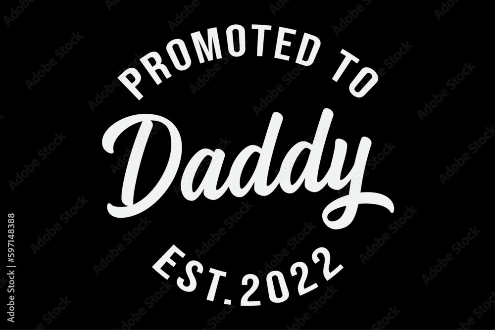 Promoted to daddy Father's Day t-shirt design