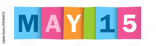 MAY 15 colorful vector typography banner