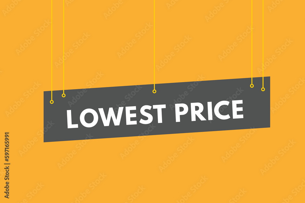 Lowest Price text Button. Lowest Price Sign Icon Label Sticker Web Buttons Lowest Price text Button. Lowest Price Sign Icon Label Sticker Web Buttons