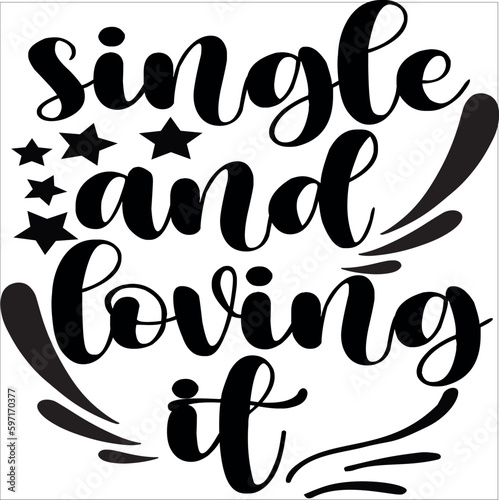 single and loving it