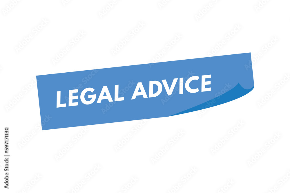 Legal Advice text Button. Legal Advice Sign Icon Label Sticker Web Buttons Legal Advice text Button. Legal Advice Sign Icon Label Sticker Web Buttons