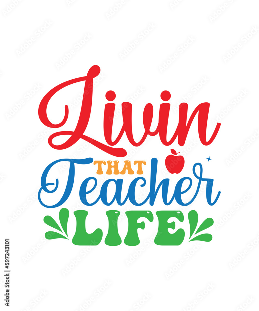 Fototapeta premium Teacher Svg Bundle, Teacher Quote Svg, Teacher Svg, School Svg, Teacher Life Svg, Back to School Svg, Teacher Appreciation Svg,Hello School SVG Bundle, Back to School SVG, Teacher svg, Kids Shirt svg,