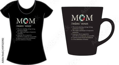Mom Dictionary Definition Shirt,  Funny Mothers Day Gift T-Shirt. photo