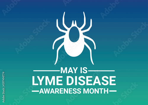 May is Lyme Disease Awareness Month. Holiday concept. Template for background, banner, card, poster with text inscription. Vector illustration.