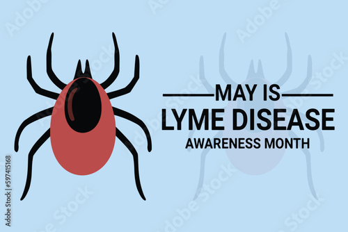 May is Lyme Disease Awareness Month. Holiday concept. Template for background, banner, card, poster with text inscription. Vector EPS10 illustration