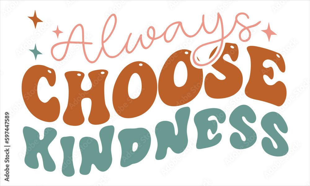 Obraz premium Kindness Retro SVG Design Template