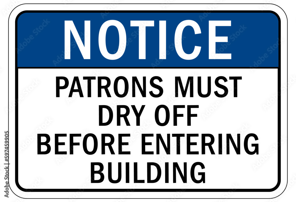 Pool shower sign and labels patrons must dry off before entering building