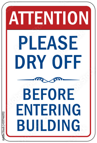 Pool shower sign and labels please dry off before entering building