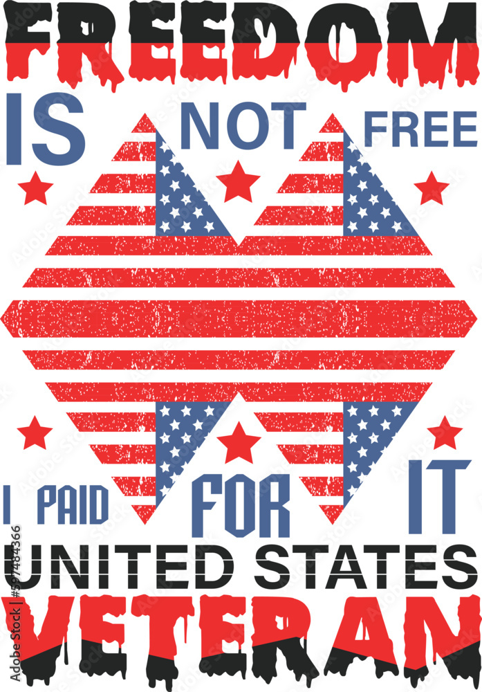 Freedom is not free T-shirt Design