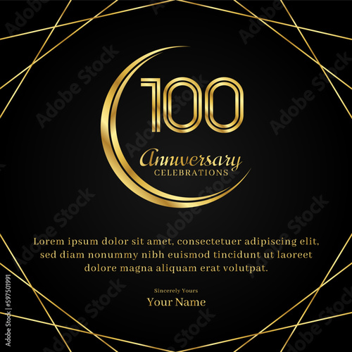 100 years anniversary with a half moon design, double lines of gold color numbers, and text anniversary celebrations on a luxurious black and gold background