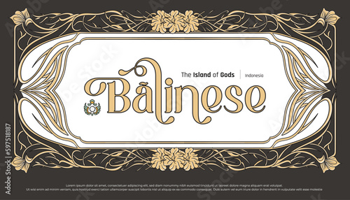 Balinese typography with border decoration flower frame illustration