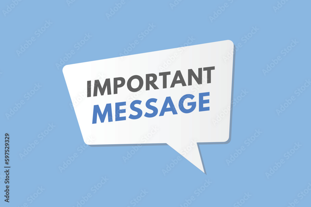 Important Message text Button. Important Message Sign Icon Label Sticker Web Buttons Important Message text Button. Important Message Sign Icon Label Sticker Web Buttons