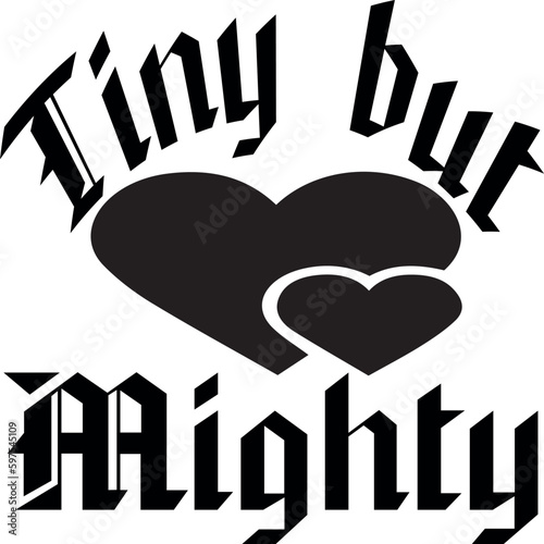 Tiny but Mighty