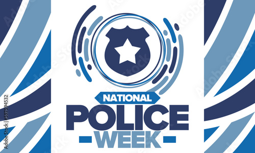 National Police Week. Celebrated annual in May. In honor of the United States police hero. Police badge and star. Officers Memorial Day. American patriotic design. Vector poster, creative illustration