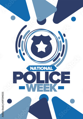 National Police Week. Celebrated annual in May. In honor of the United States police hero. Police badge and star. Officers Memorial Day. American patriotic design. Vector poster, creative illustration