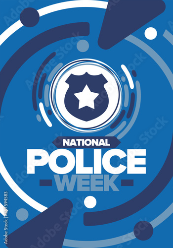 National Police Week. Celebrated annual in May. In honor of the United States police hero. Police badge and star. Officers Memorial Day. American patriotic design. Vector poster, creative illustration