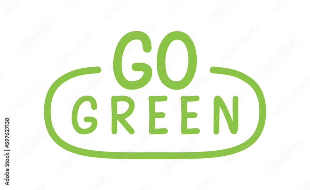 Go Green badge. Eco-friendly slogan. Badge pin with environmental awareness message. Go Green badge. Eco-friendly slogan. Badge pin with environmental awareness message.