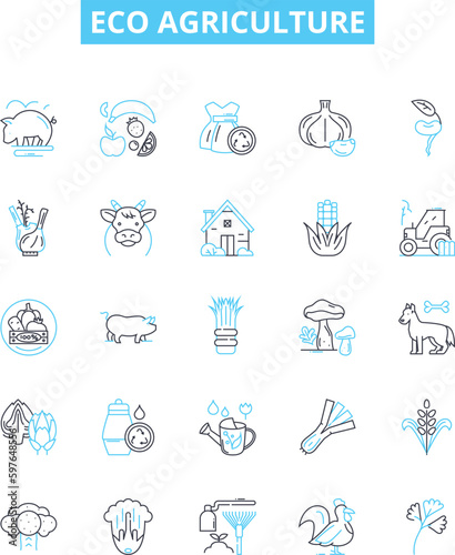 Eco agriculture vector line icons set. Organic, Sustainable, Renewable, Biodynamic, Landscaping, Regenerative, Conservation illustration outline concept symbols and signs
