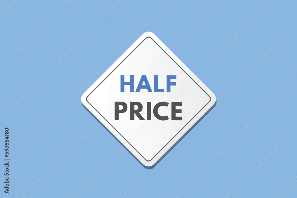 Half price text Button. Half price Sign Icon Label Sticker Web Buttons Half price text Button. Half price Sign Icon Label Sticker Web Buttons