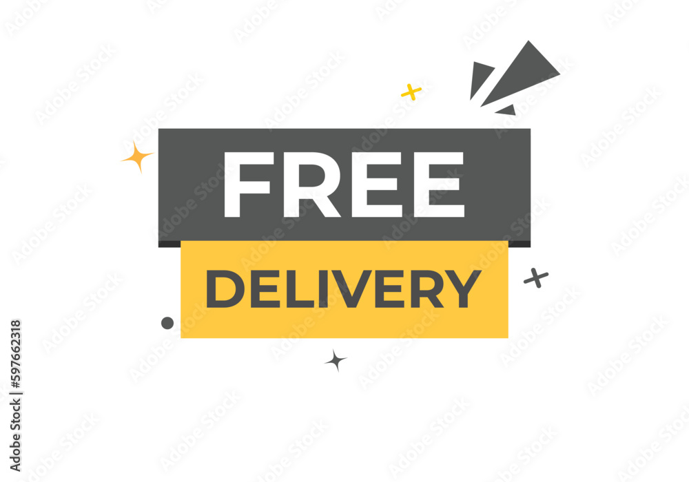 Free delivery Button. Speech Bubble, Banner Label Free delivery