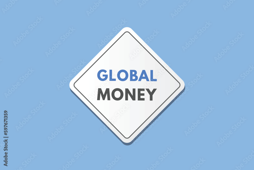 Global Money text Button. Global Money Sign Icon Label Sticker Web Buttons Global Money text Button. Global Money Sign Icon Label Sticker Web Buttons