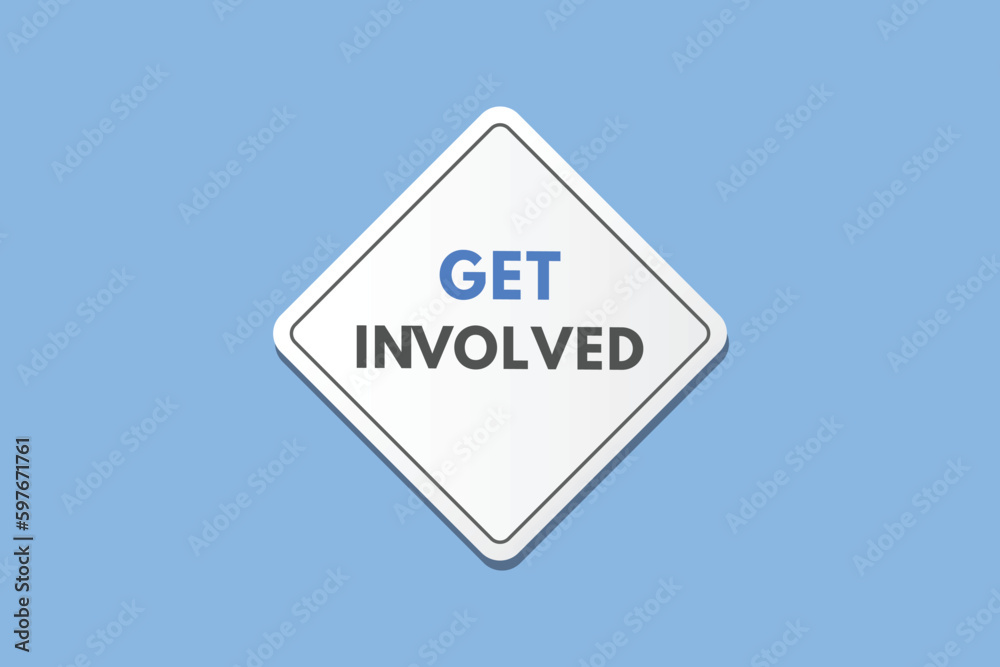 Get Involved text Button. Get Involved Sign Icon Label Sticker Web Buttons Get Involved text Button. Get Involved Sign Icon Label Sticker Web Buttons