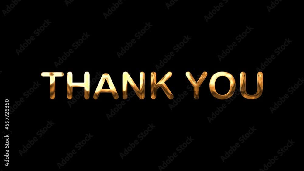 Animation of Thank you. Animated Thank You. With random animation in gold color. Suitable for celebrations, events, messages, holidays, festivals Animation of Thank you. Animated Thank You. With random animation in gold color. Suitable for celebrations, events, messages, holidays, festivals