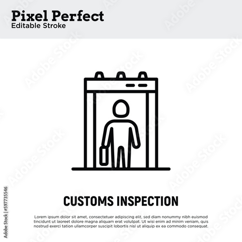 Customs inspection thin line icon, checkpoint in airport. Passenger scanner. Pixel perfect, editable stroke. Vector illustration.