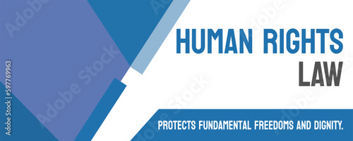 HUMAN RIGHTS LAW - laws protecting human rights and freedoms