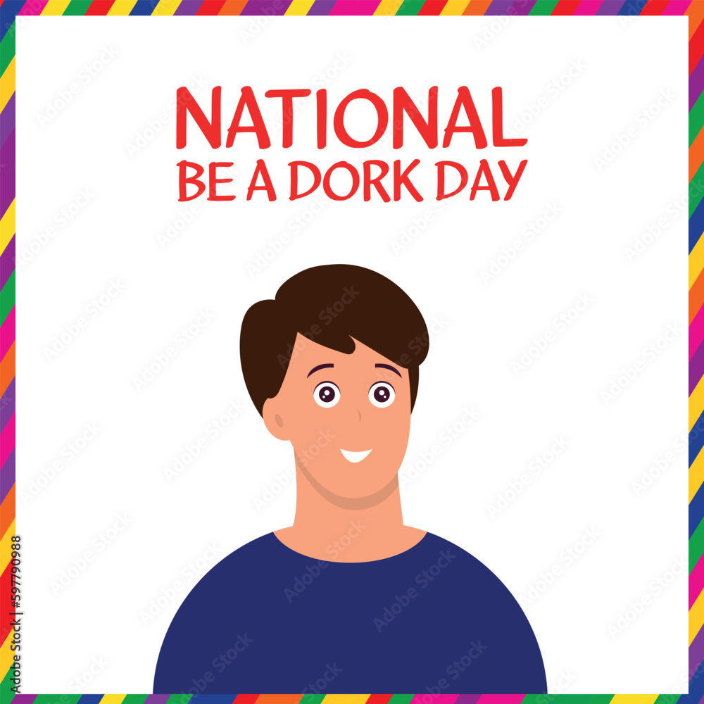 national be a dork day . Design suitable for greeting card poster and banner