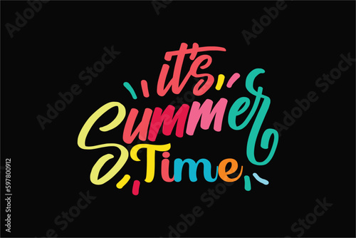 iT s Summer Time Typography T shirt Design