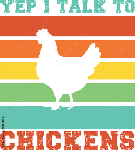 Yep i talk to chickens