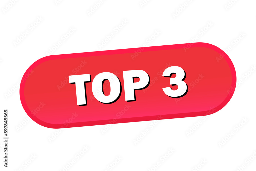 top 3 web banner. top 3 sticker, button or label. Vector top 3 web banner. top 3 sticker, button or label. Vector