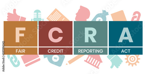 FCRA - Fair Credit Reporting Act acronym, business concept. word lettering typography design illustration with line icons and ornaments. Internet web site promotion concept vector layout