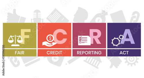 FCRA - Fair Credit Reporting Act acronym, business concept. word lettering typography design illustration with line icons and ornaments. Internet web site promotion concept vector layout