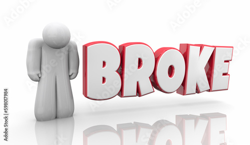 Broke Person Sad No Money Poor Word 3d Illustration