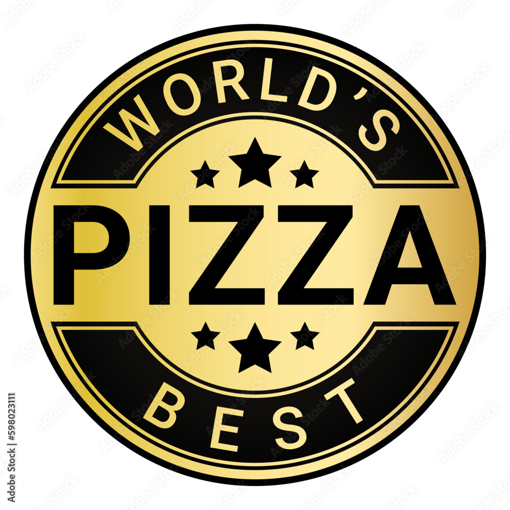 Gold World's Best Pizza stamp sticker with Stars vector illustration