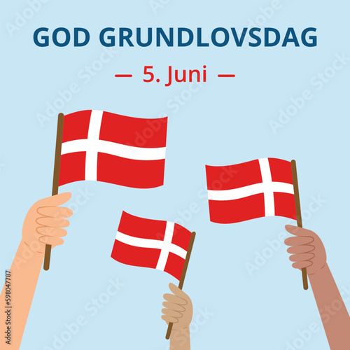 Denmark Constitution Day (Grundlovsdag) banner. National holiday 5 June. Template with diverse hands holding Danish flags. Square shape for social networks. Vector illustration.