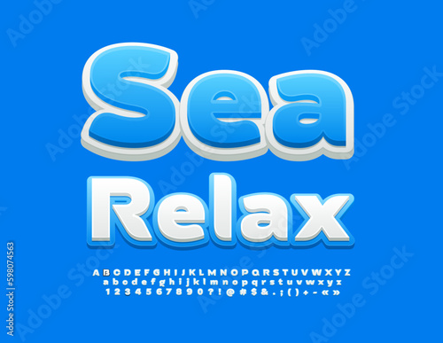 Vector travel advertisement Se Relax. Blue and White creative Font. Modern Alphabet Letters and Numbers set