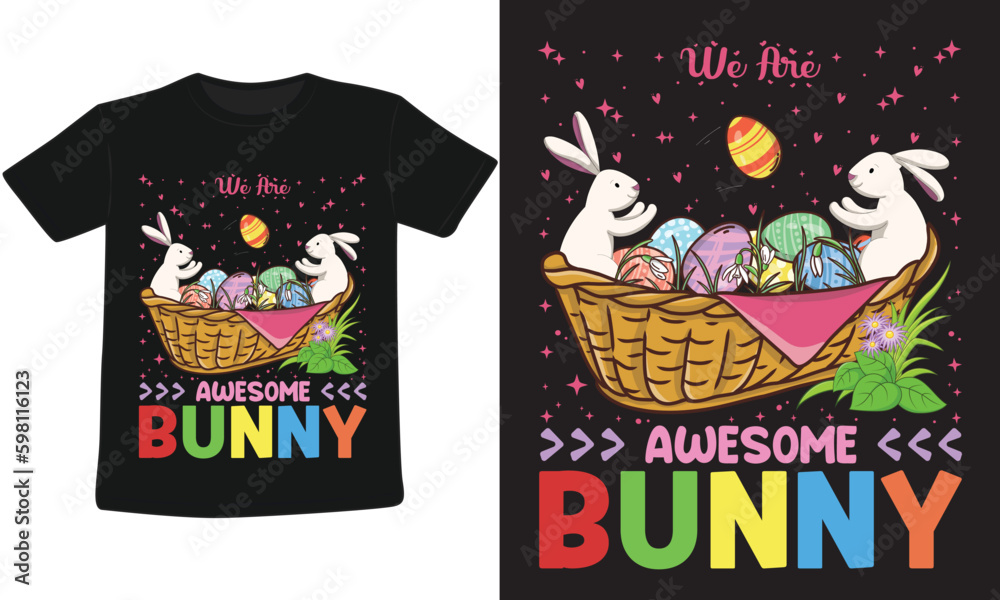 Obraz premium We Are Awesome Bunny T-Shirt Design.