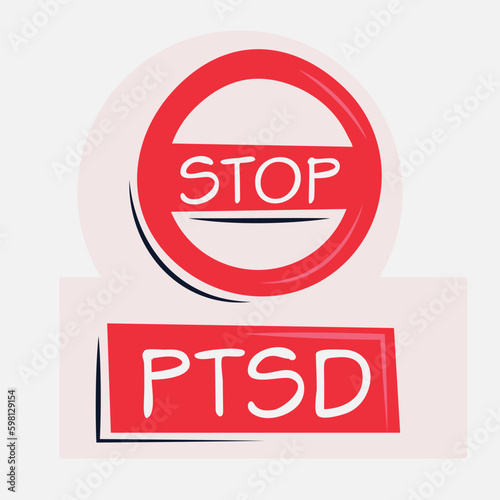 (Ptsd) Post-Traumatic Stress Disorder Warning sign.