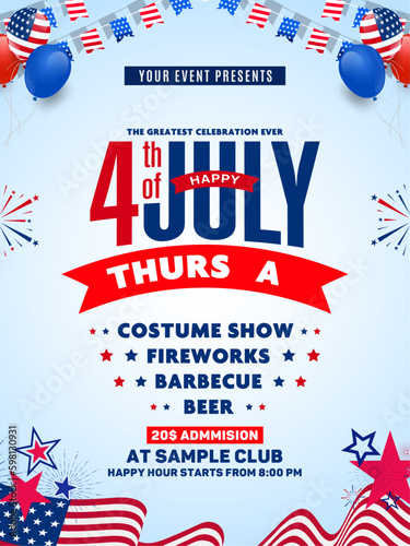 4th of July invitation, poster, banner, flyer, banner template with lists of sample evening show lists. Decoration with usa waving flag, balloons, bunting, firework, etc. Vector A4 design. 