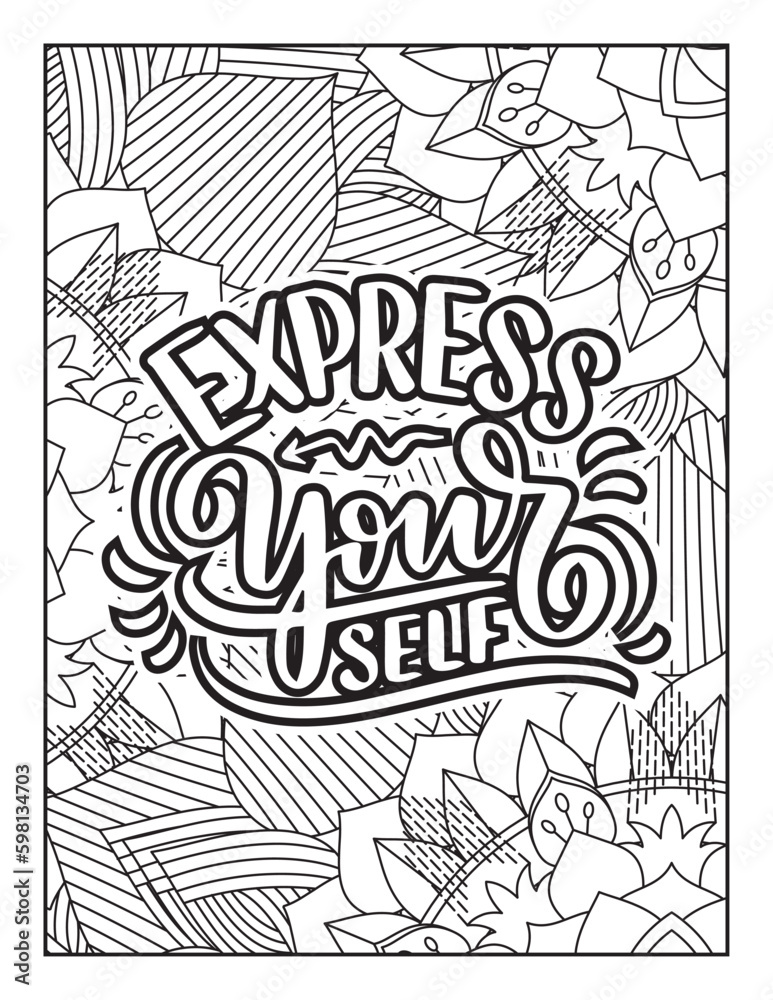 Affirmative quotes coloring page. Positive quotes. Good vibes. Coloring book for adults. Typography design. Hand drawn with inspiration word. Coloring for adult and kids. Quotes. Quotes Coloring. Affirmative quotes coloring page. Positive quotes. Good vibes. Coloring book for adults. Typography design. Hand drawn with inspiration word. Coloring for adult and kids. Quotes. Quotes Coloring.