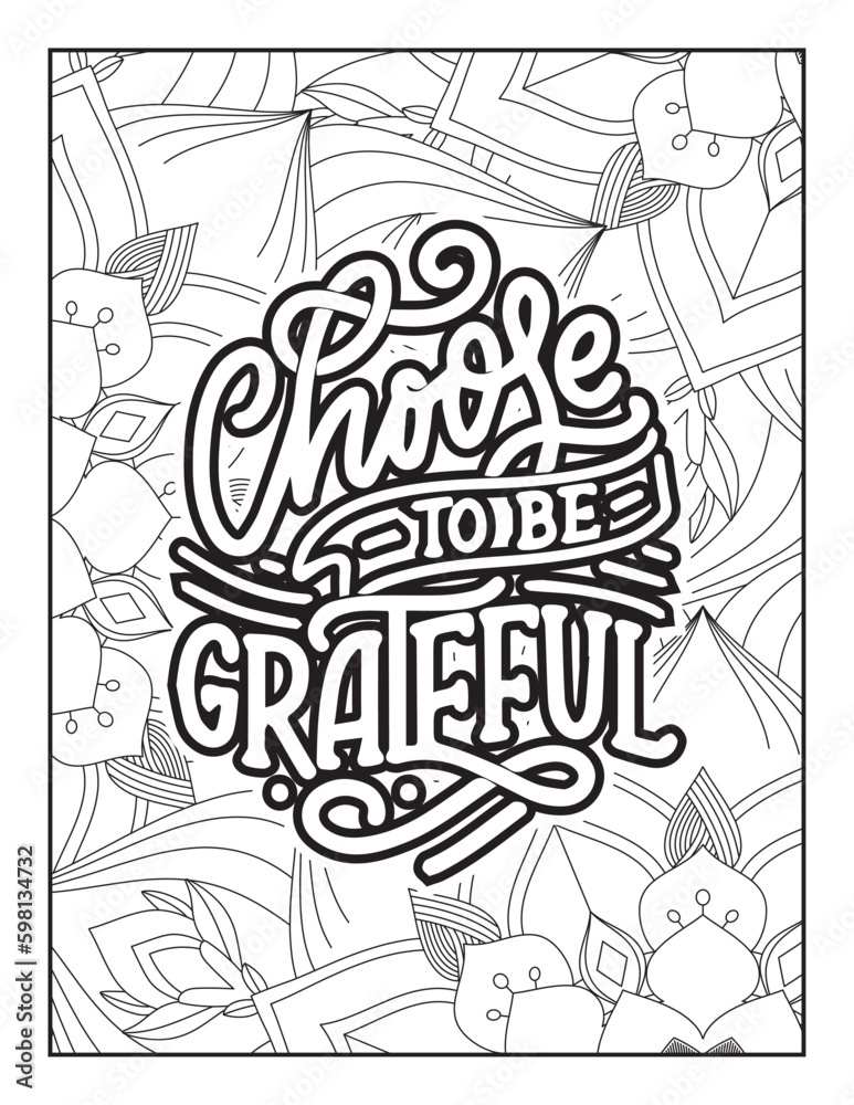 Affirmative quotes coloring page. Positive quotes. Good vibes. Coloring book for adults. Typography design. Hand drawn with inspiration word. Coloring for adult and kids. Quotes. Quotes Coloring. Affirmative quotes coloring page. Positive quotes. Good vibes. Coloring book for adults. Typography design. Hand drawn with inspiration word. Coloring for adult and kids. Quotes. Quotes Coloring.