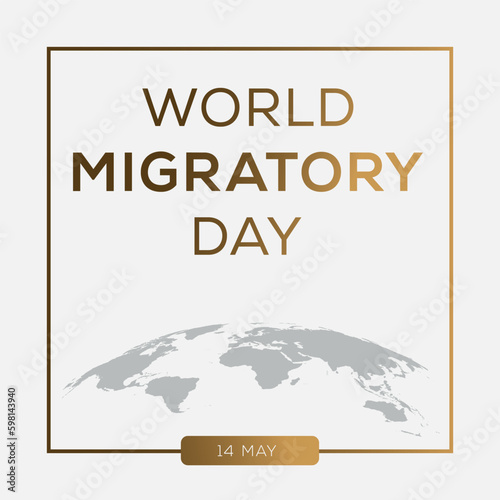 World Migratory day, held on 14 May.