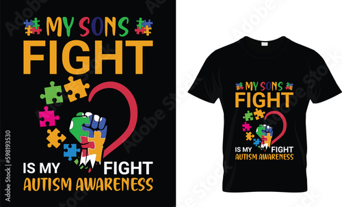 Autism don't just work till the...T-Shirt Design Template